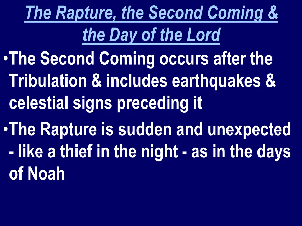 the rapture the second coming the day of the lord 4