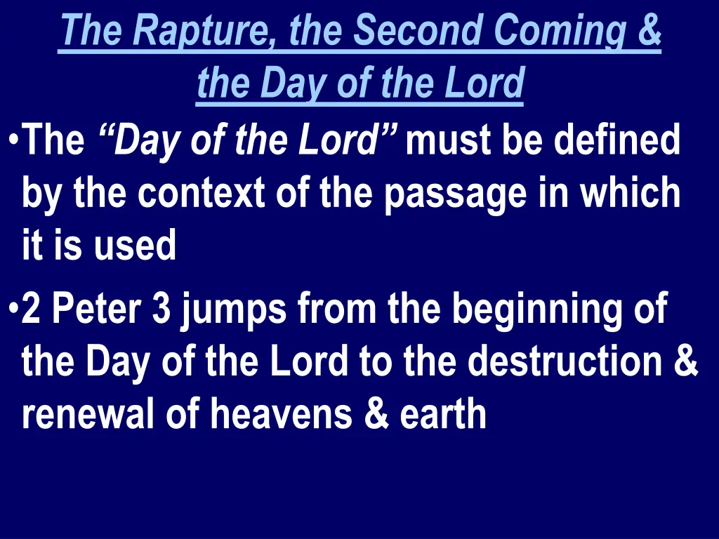 the rapture the second coming the day of the lord