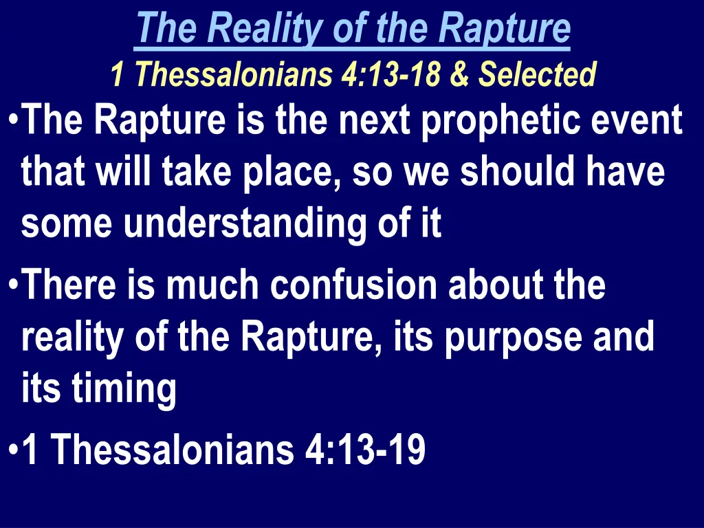 the reality of the rapture 1 thessalonians