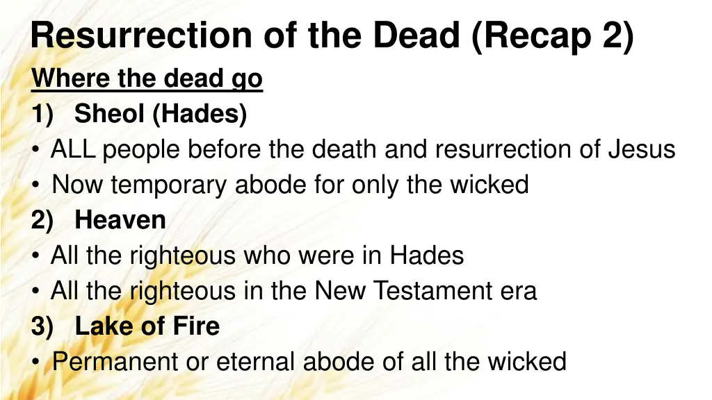 resurrection of the dead recap 2 where the dead