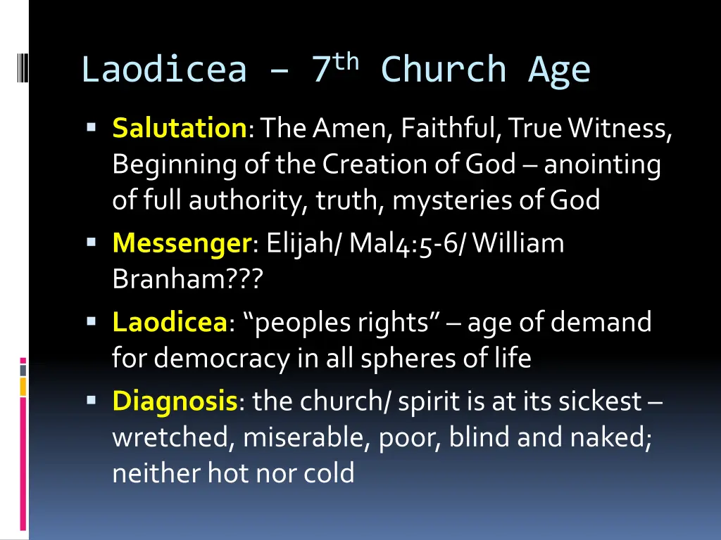 laodicea 7 th church age