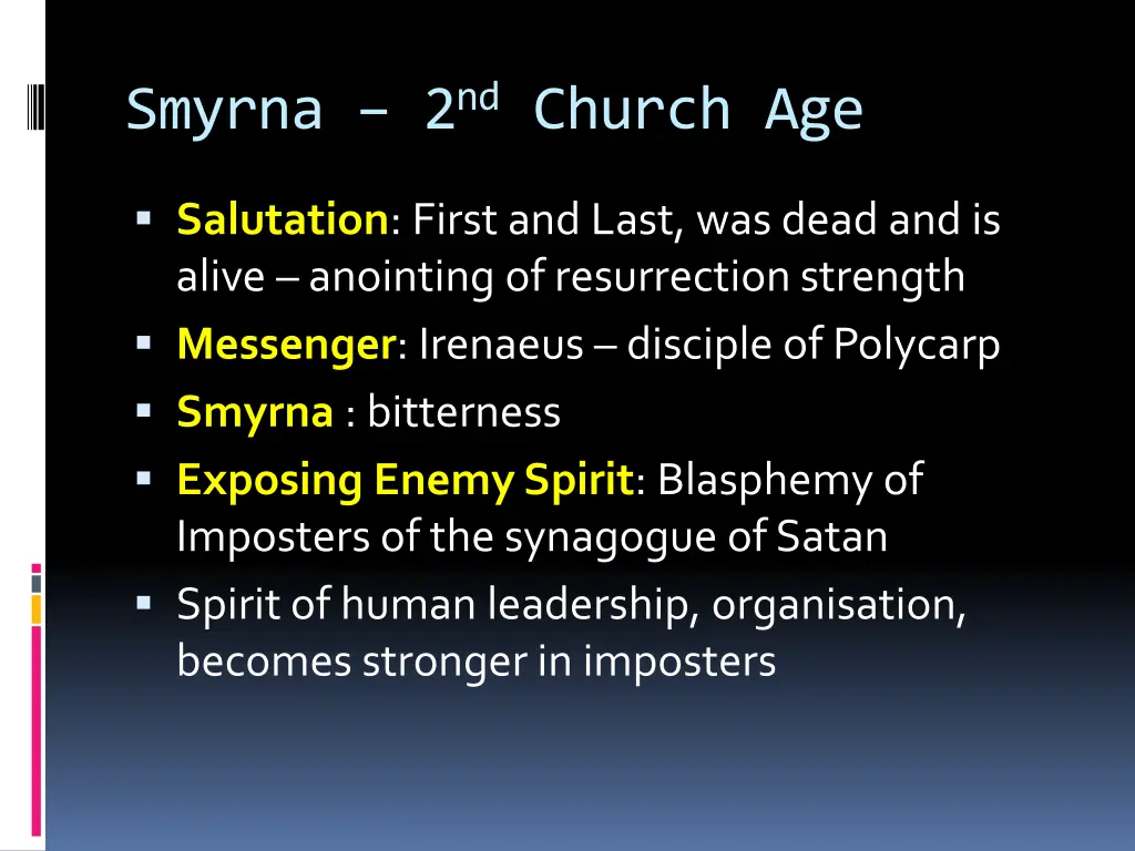 smyrna 2 nd church age