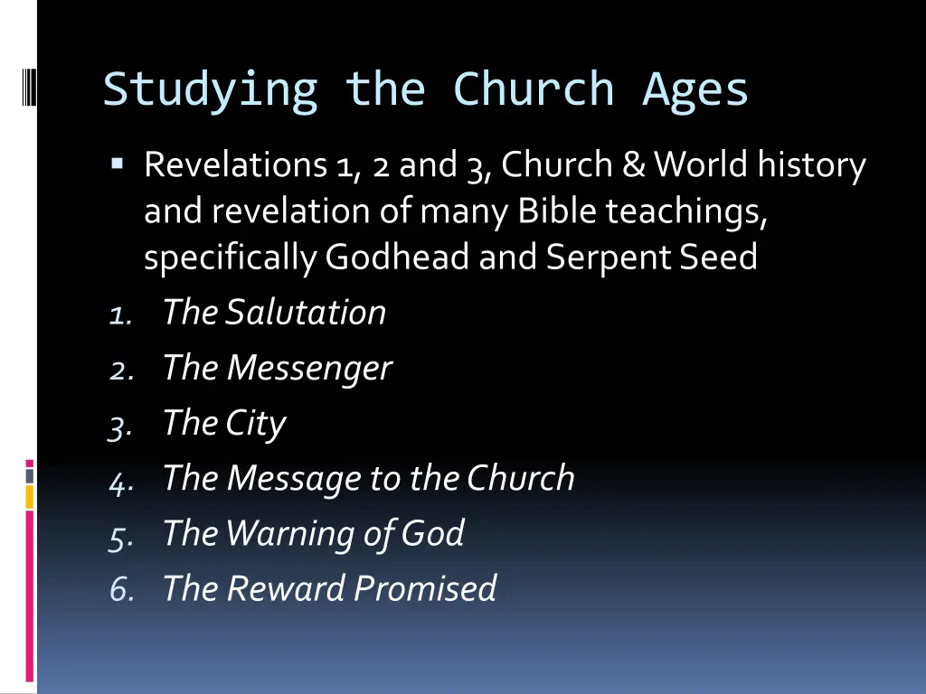 studying the church ages