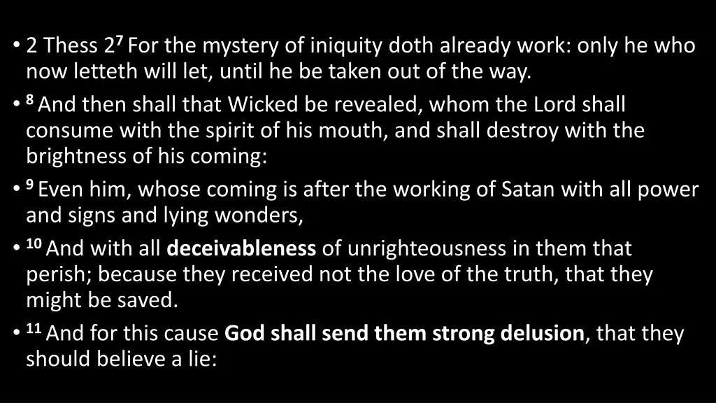 2 thess 2 7 for the mystery of iniquity doth