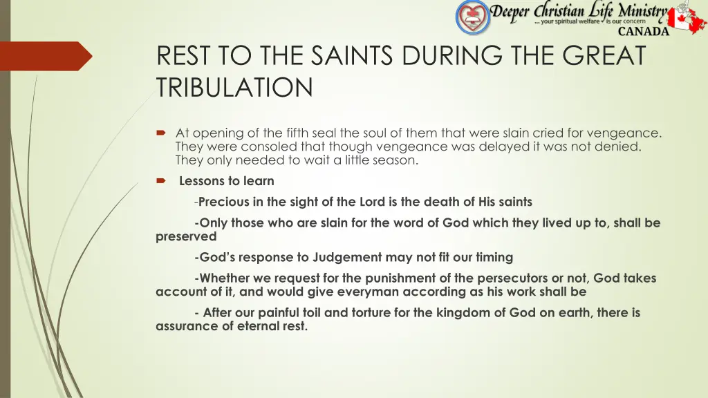 rest to the saints during the great tribulation