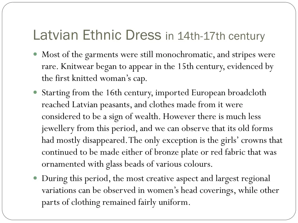 latvian ethnic dress in 14th 17th century 1