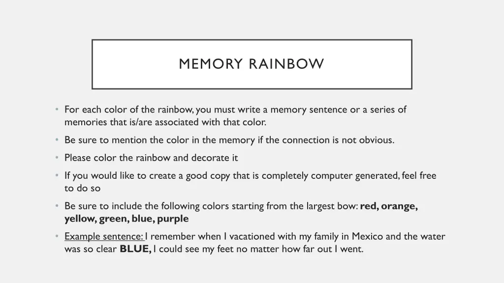 memory rainbow