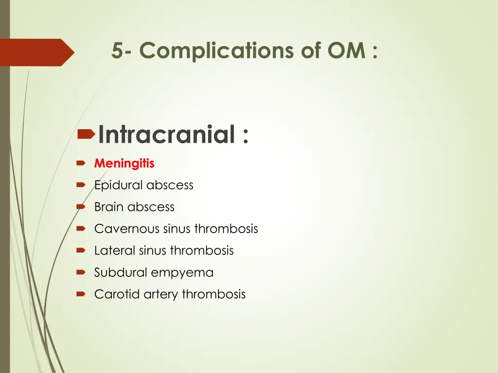 5 complications of om