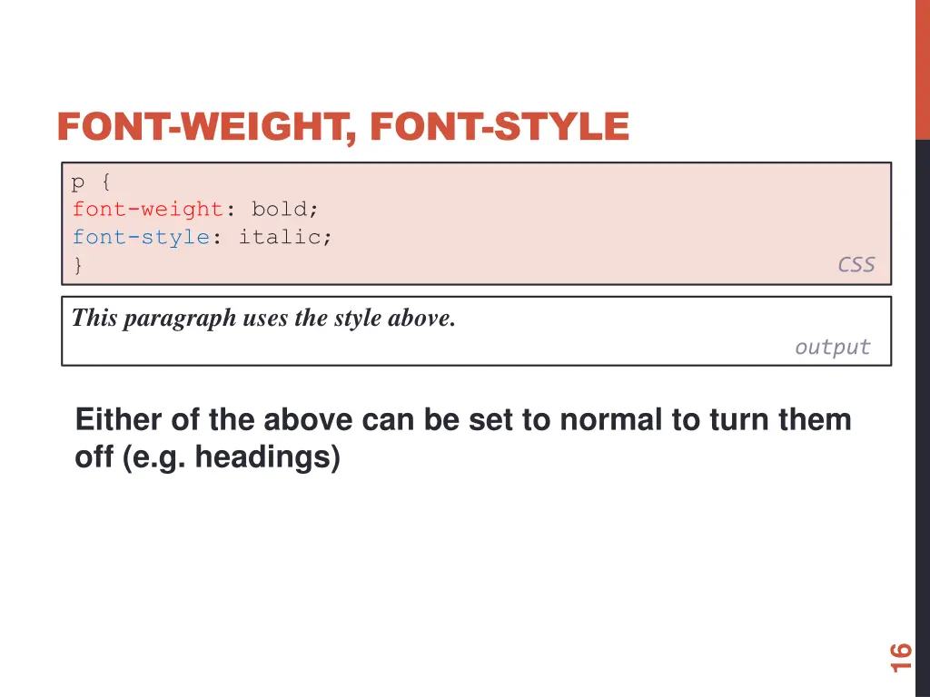 font weight font style