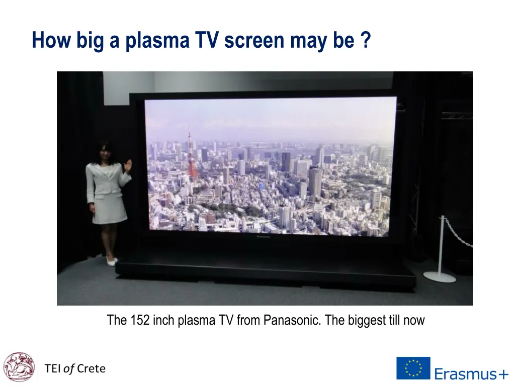 how big a plasma tv screen may be