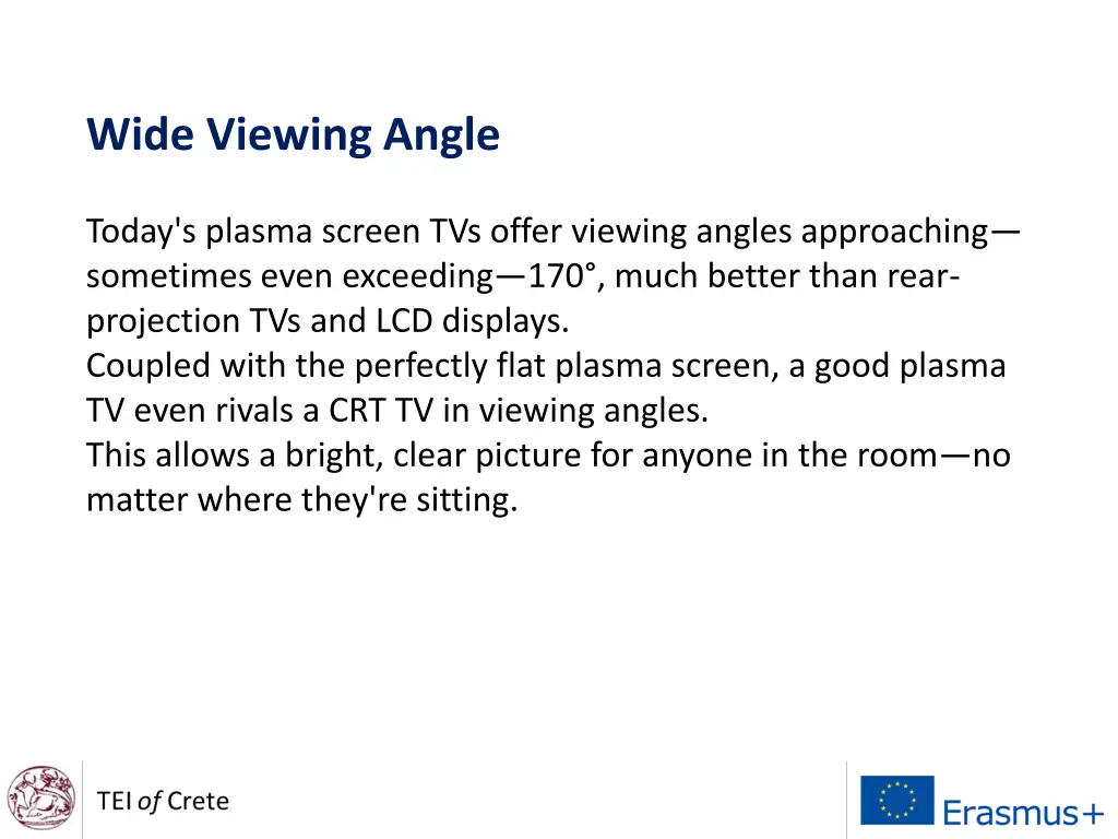 wide viewing angle