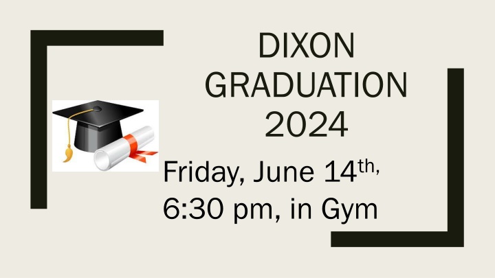 dixon graduation 2024 friday june