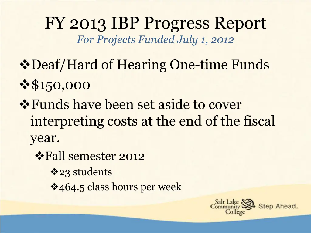 fy 2013 ibp progress report for projects funded