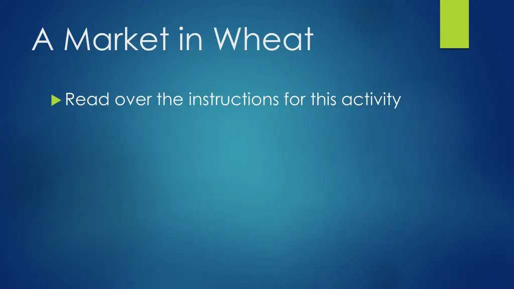 a market in wheat