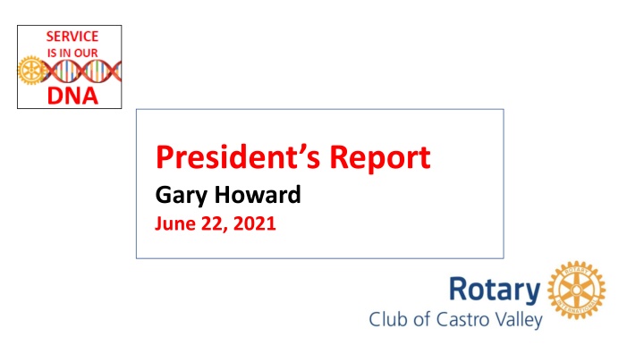 president s report gary howard june 22 2021