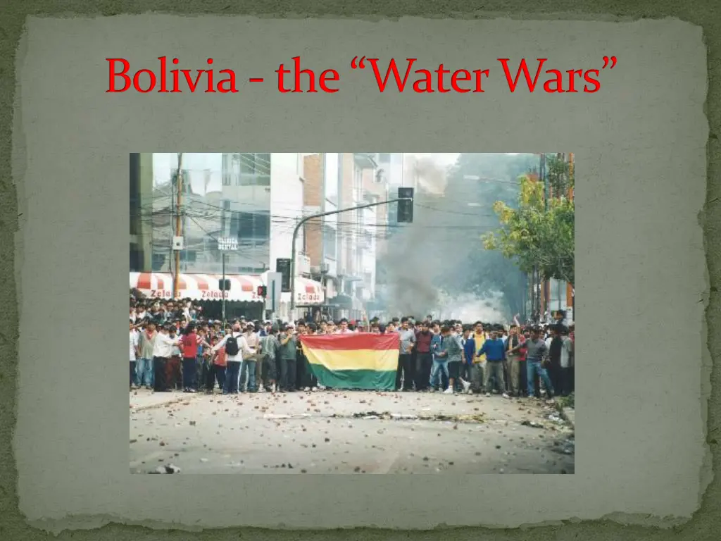 bolivia the water wars 1