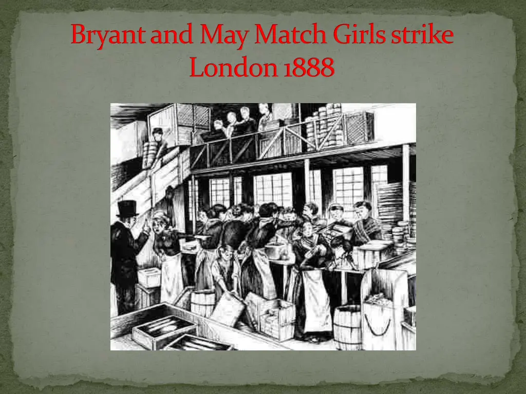 bryant and may match girls strike london 1888