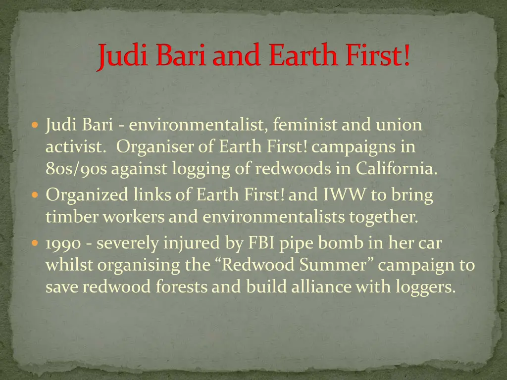 judi bari and earth first