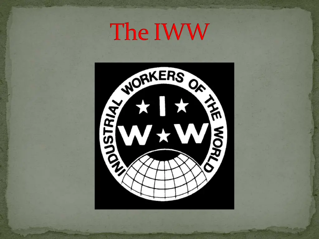 the iww