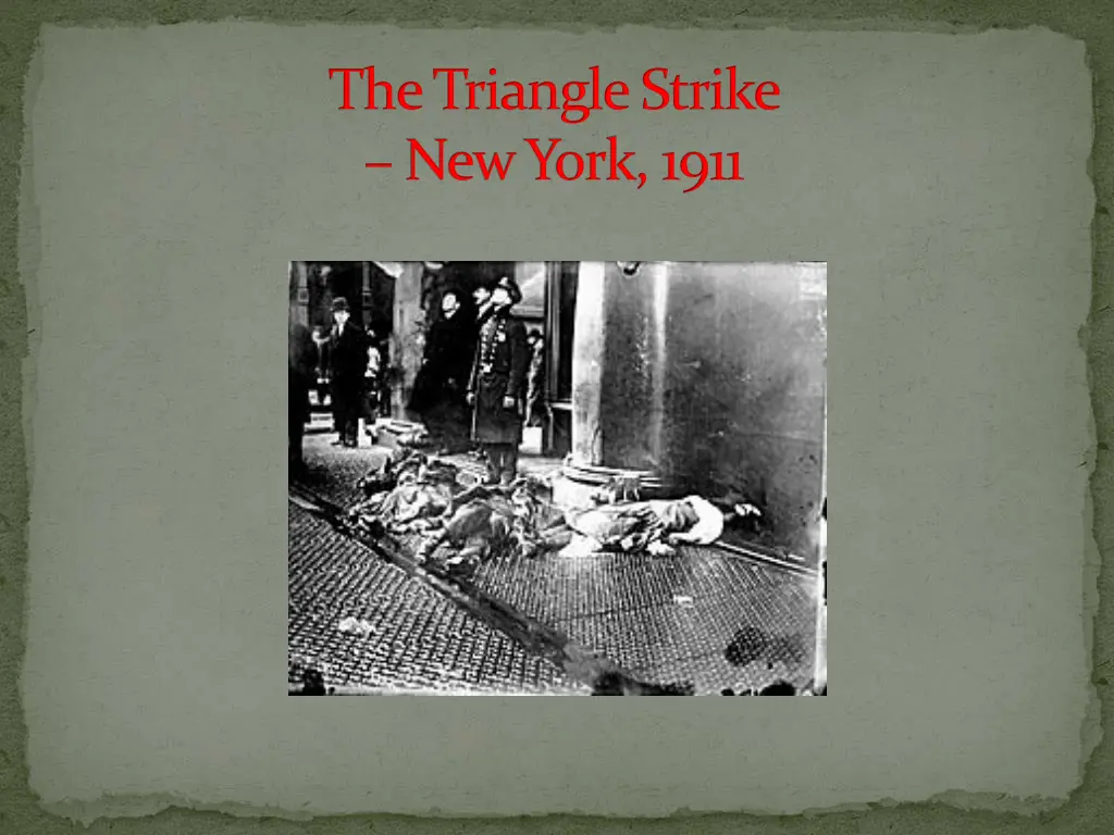 the triangle strike new york 1911 1