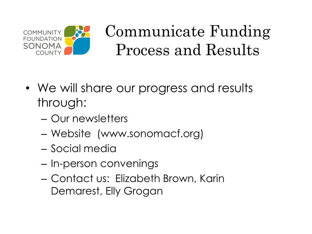 communicate funding process and results 4