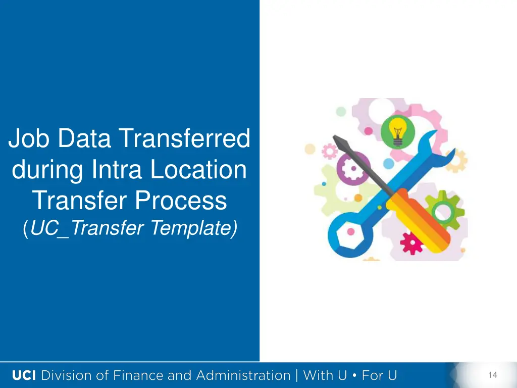 job data transferred during intra location