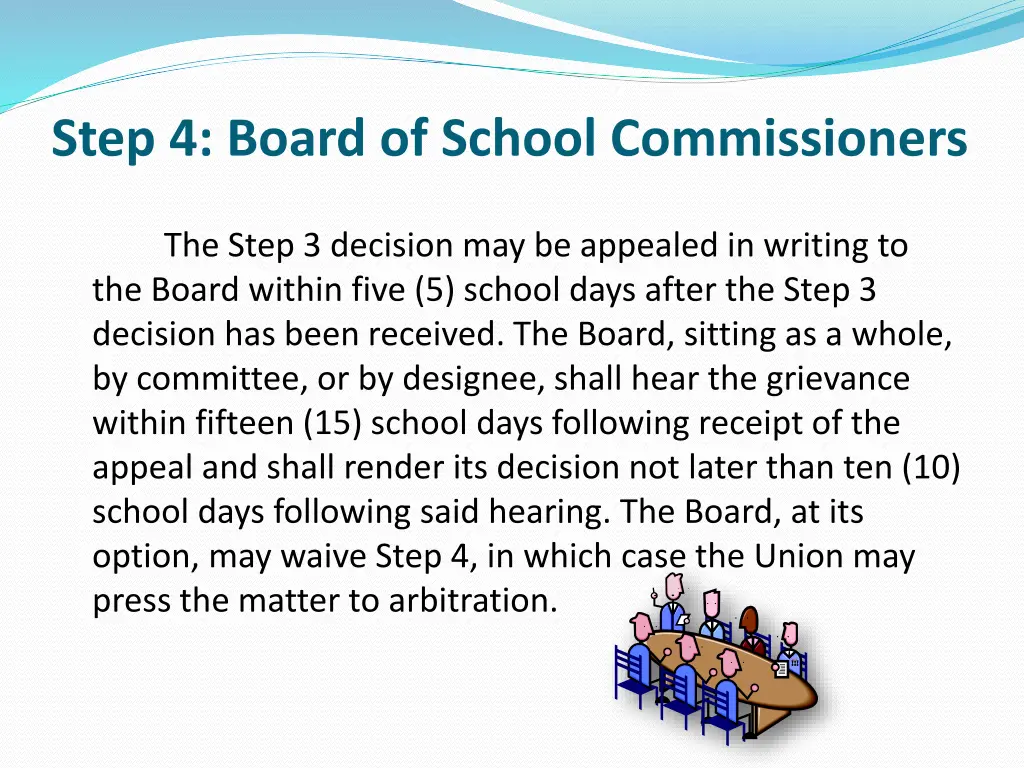 step 4 board of school commissioners