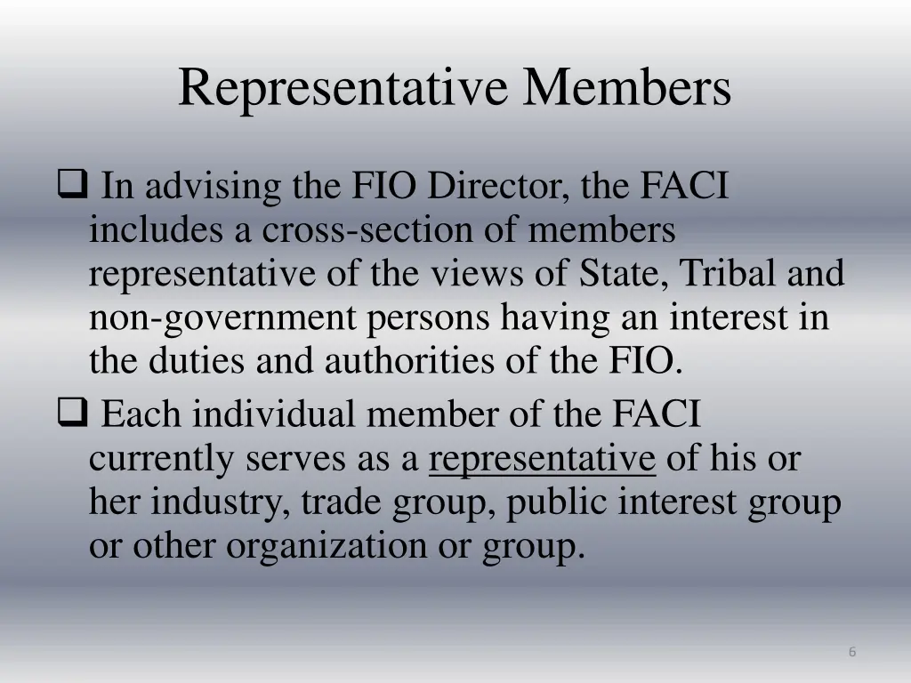 representative members