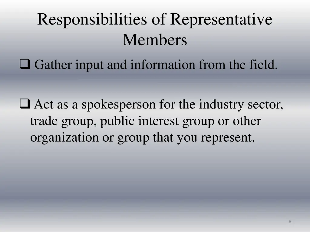 responsibilities of representative members