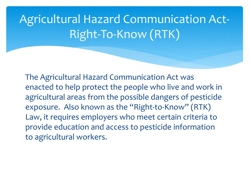 agricultural hazard communication act right