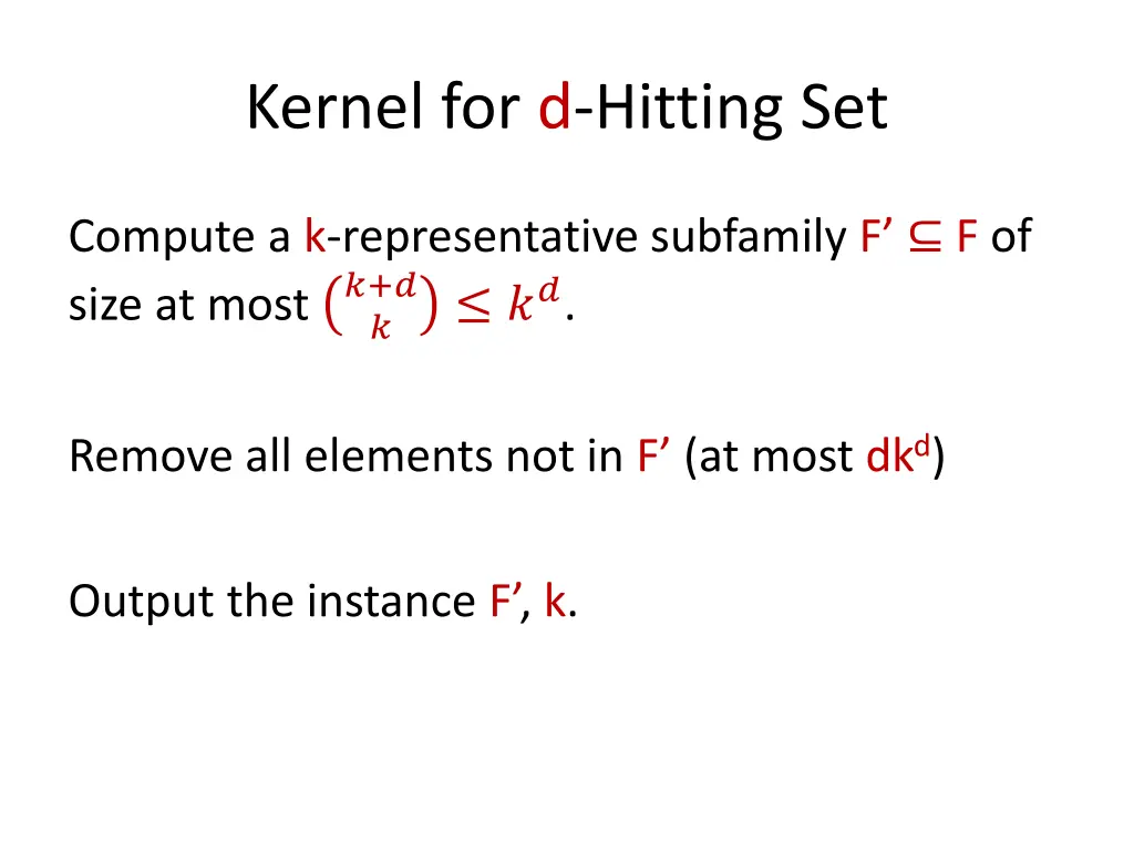 kernel for d hitting set