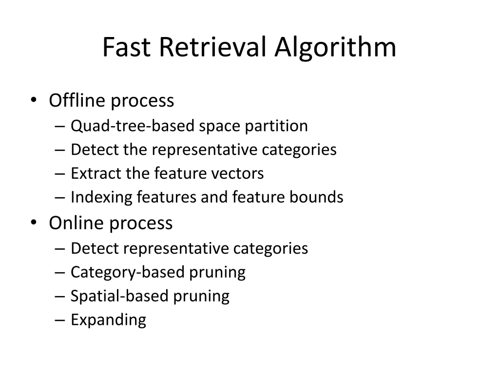 fast retrieval algorithm