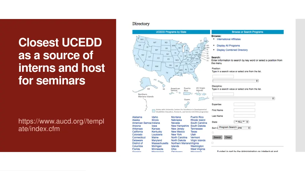 closest ucedd as a source of interns and host