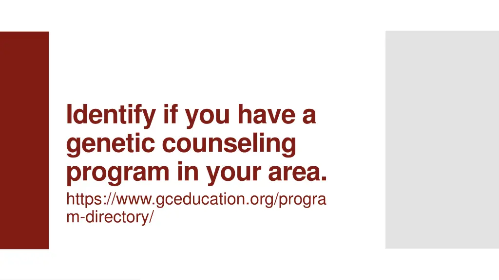 identify if you have a genetic counseling program