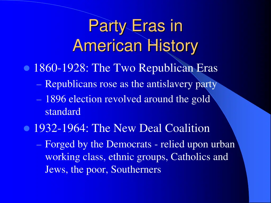 party eras in american history 1