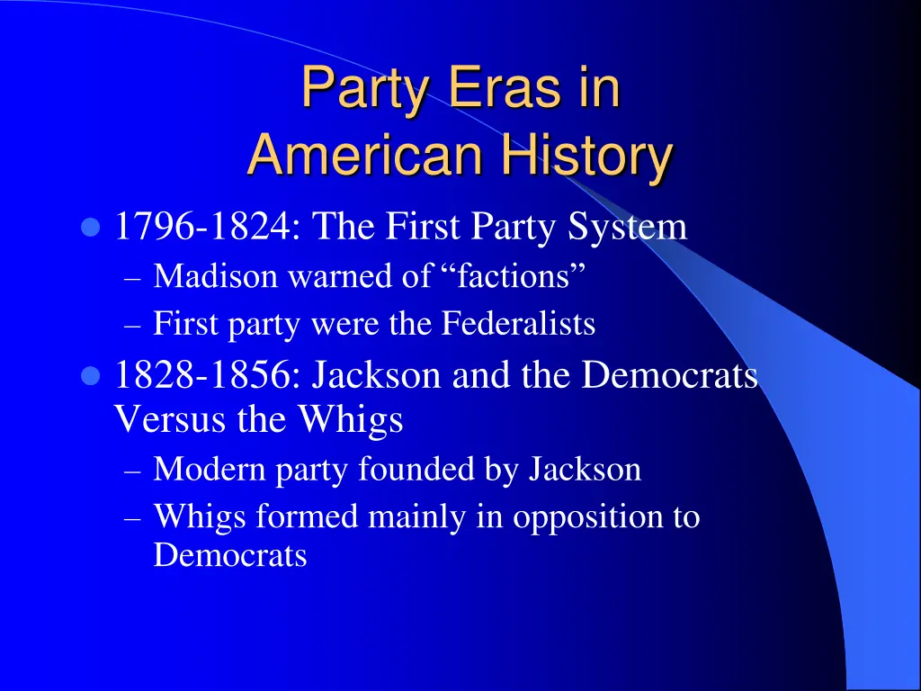 party eras in american history 1796 1824