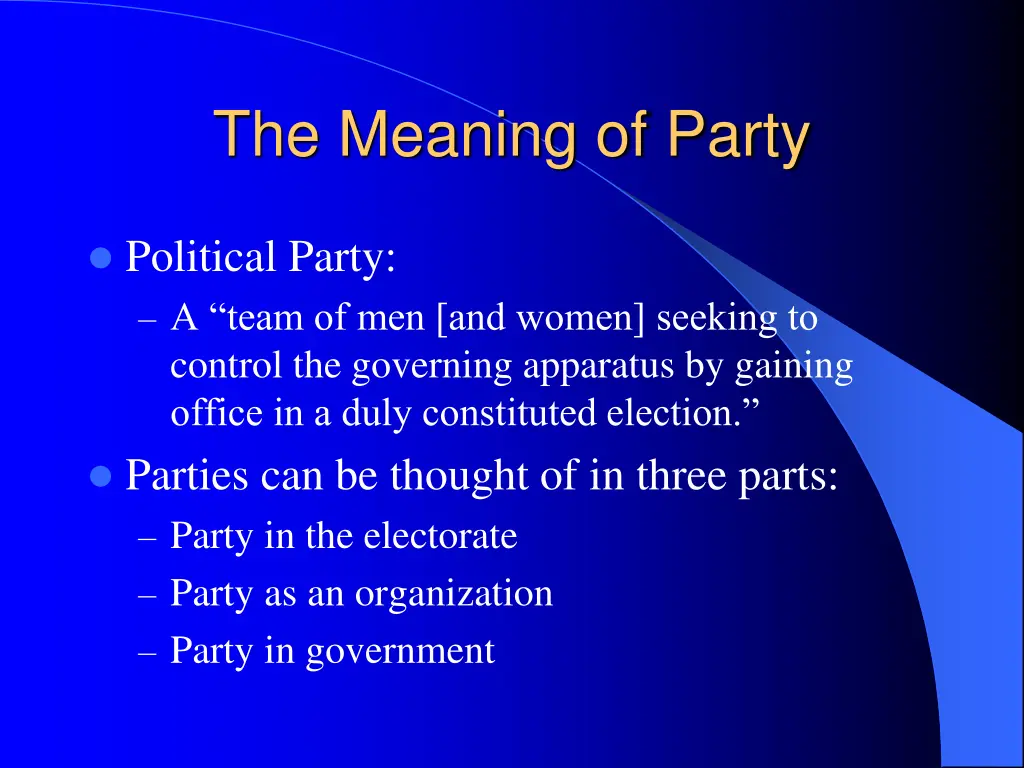 the meaning of party