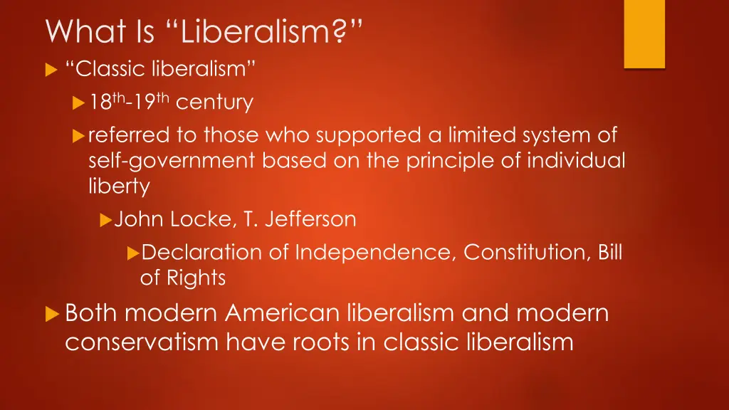 what is liberalism classic liberalism