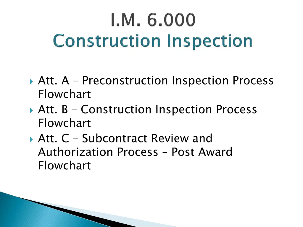 att a preconstruction inspection process