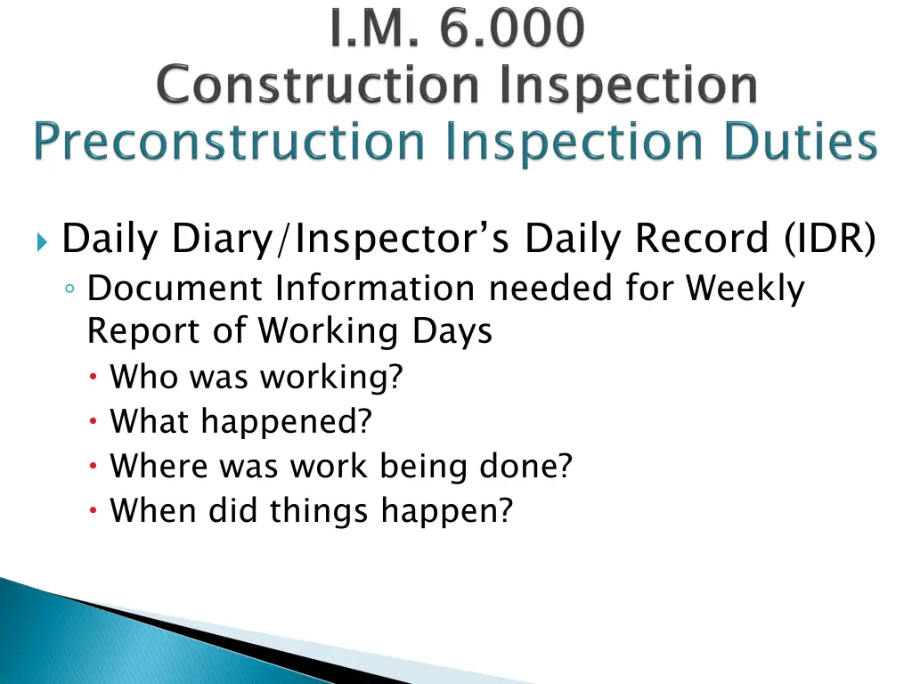 daily diary inspector s daily record idr document