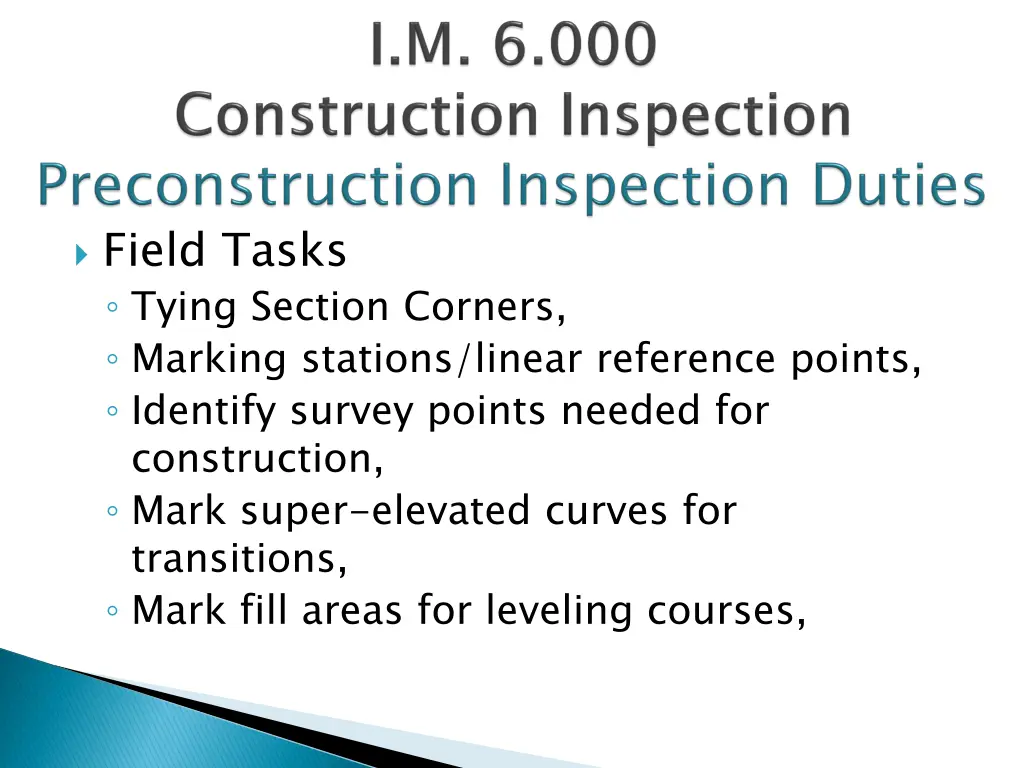 field tasks tying section corners marking