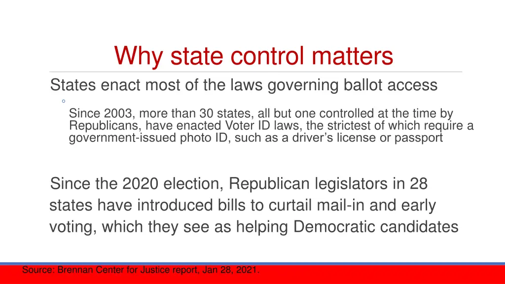 why state control matters states enact most