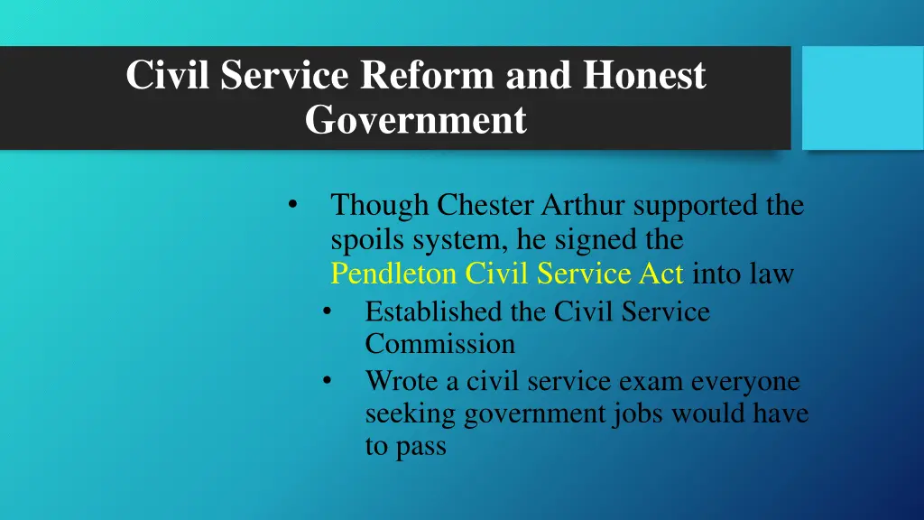 civil service reform and honest government 2