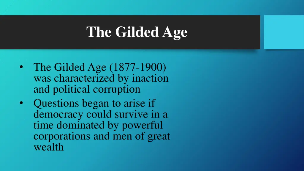 the gilded age