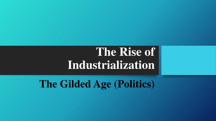 the rise of industrialization