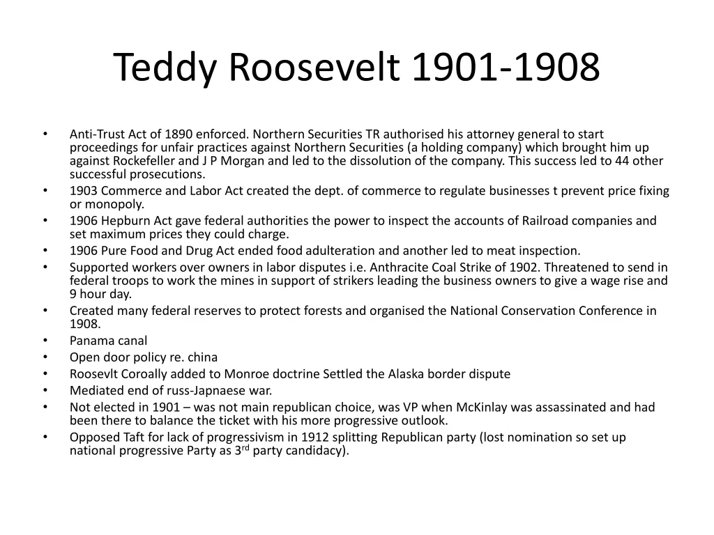 teddy roosevelt 1901 1908