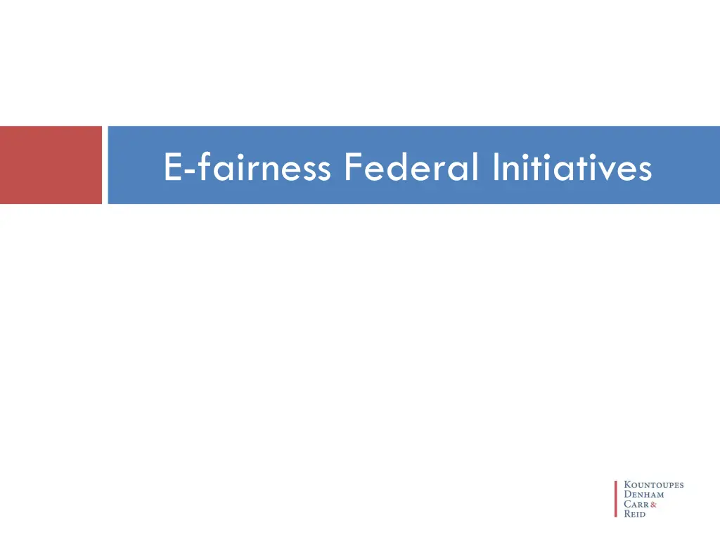 e fairness federal initiatives