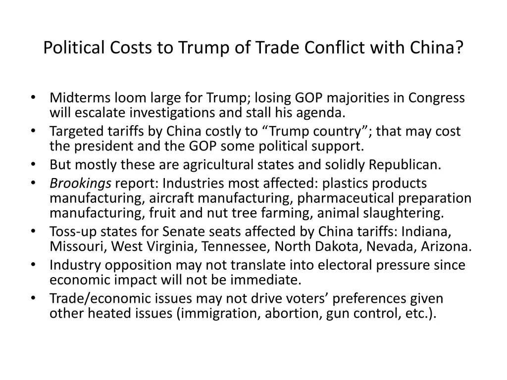 political costs to trump of trade conflict with