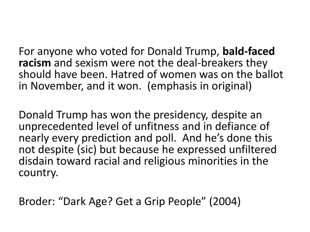 for anyone who voted for donald trump bald faced