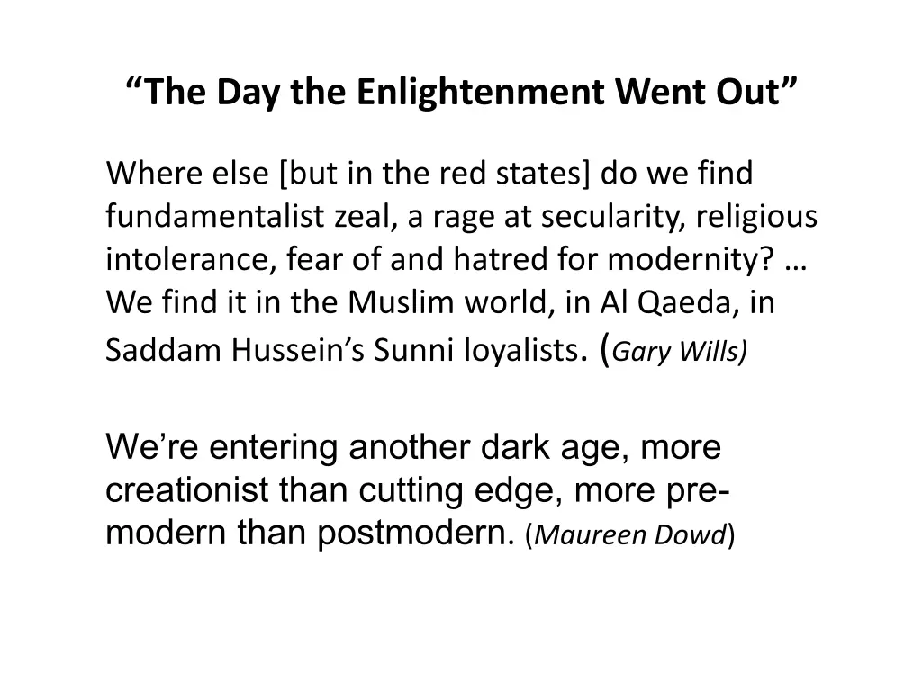 the day the enlightenment went out